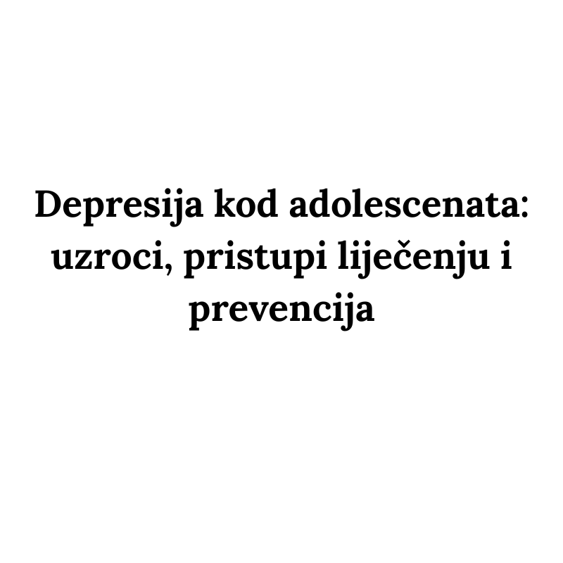 Depresija kod adolescenata